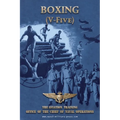BOXING (V-Five) The Aviation Training Office of the Chief of Naval Operations