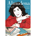Almudena. Una Biografía / Almudena. a Biography