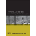 Mirrors and Echoes: Women's Writing in Twentieth-Century Spain