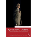 Queering Desire: Lesbians, Gender and Subjectivity