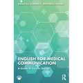 English for Medical Communication: A Guide to Course Design