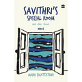 Savithri's Special Room and Other Stories