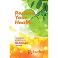 Reclaim Your Health: Permanent Weight Loss and Simple Steps to Nutritional Literacy