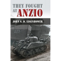 They Fought at Anzio