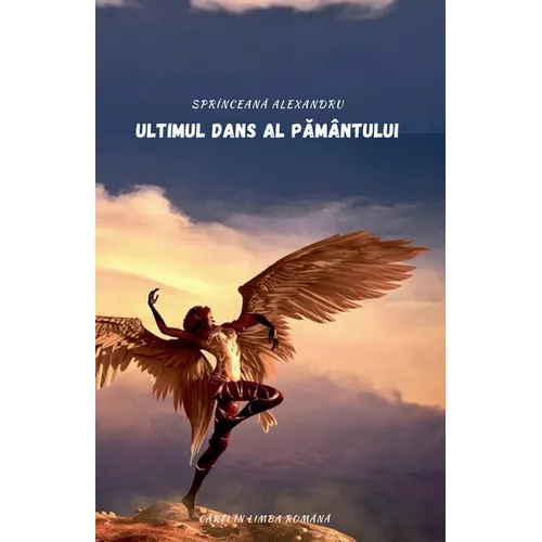Ultimul Dans al Pământului (Carți în limba română)