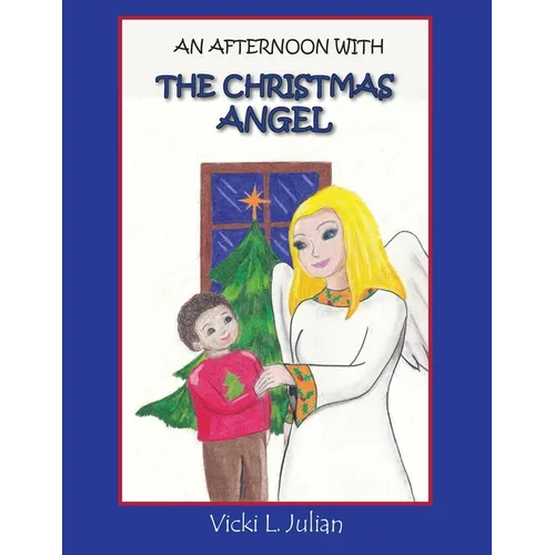 An Afternoon With the Christmas Angel