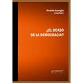 ¿El ocaso de la democracia?: Vigencia de los derechos humanos