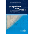Jurisprudenz Und Poesie: Die Heidelberger Semester Joseph Von Eichendorffs, Karl Gottfried Nadlers Und Joseph Victor Von Scheffels