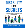 Disability Law Secrets: Everyday Rights You Might Not Know About