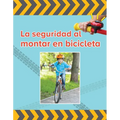 La Seguridad Al Montar Bicicleta