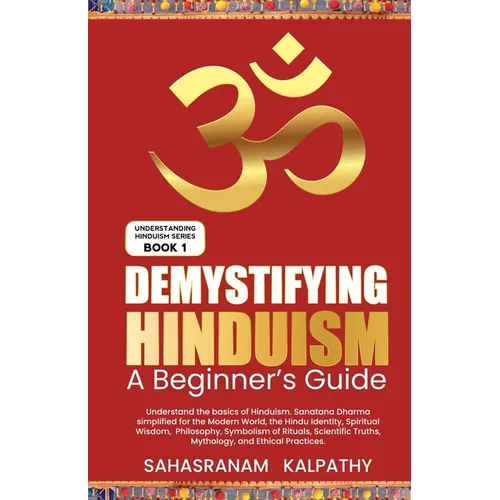 Demystifying Hinduism - A Beginner's Guide