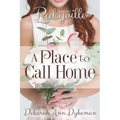 Rubyville: A Place to Call Home, Book 1