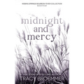 Midnight and Mercy