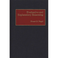 Evaluative and Explanatory Reasoning