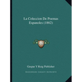 La Coleccion De Poemas Espanoles (1862)