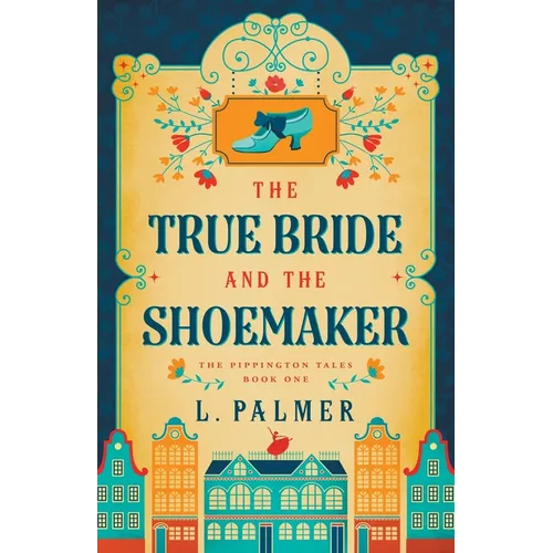 The True Bride and the Shoemaker