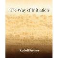 The Way of Initiation (1911)