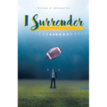 I Surrender