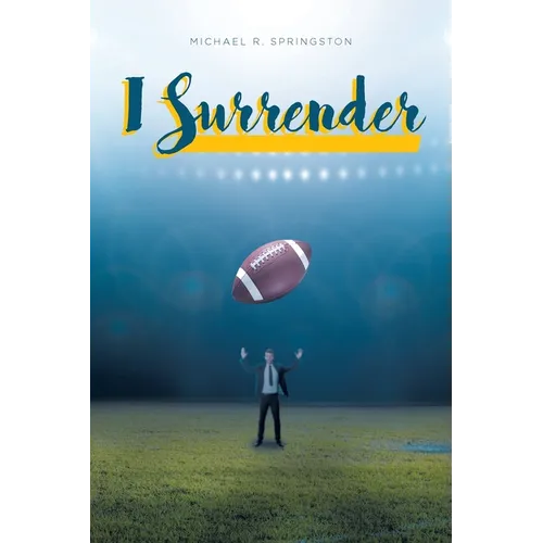 I Surrender