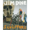 Jim Dine: Night Fields, Day Fields Sculpture