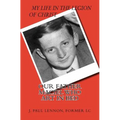 Our Father Maciel, who art in bed: A Naive and Sentimental Dubliner in the Legion of Christ
