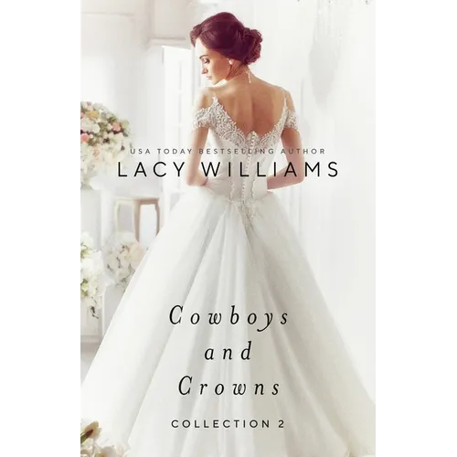 Cowboys and Crowns Collection 2