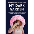 My Dark Garden