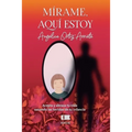 Mírame, aquí estoy