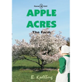 Apple Acres: The Farm, Book 4