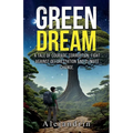 Green Dream