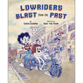 Lowriders Blast from the Past