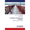 Intelligent Mechatronic Systems