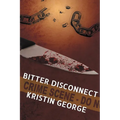 Bitter Disconnect