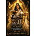 Grace and Grit Warfare Prayers for Women