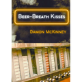 Beer-Breath Kisses