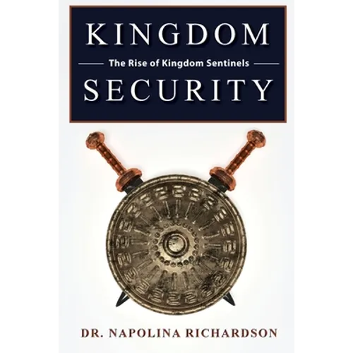 Kingdom Security and the Rise of Kingdom Sentinels