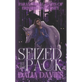 Seized By The Pack