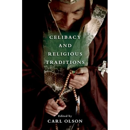 Celibacy and Religious Traditions