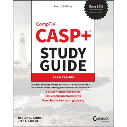 Casp+ Comptia Advanced Security Practitioner Study Guide: Exam Cas-004