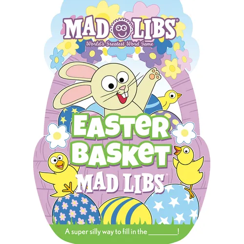 Easter Basket Mad Libs: World's Greatest Word Game