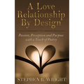 A Love Relationship by Design