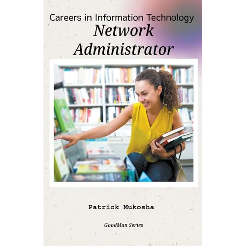 "Careers in Information Technology: Database Administrator"
