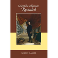 Scientific Jefferson: Revealed