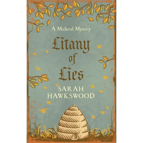 Litany of Lies: The Must-Read Medieval Mystery Series