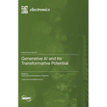 Generative AI and Its Transformative Potential