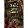 The Battle for the Castle