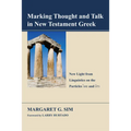 Marking Thought and Talk in New Testament Greek
