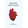 Issues in Malay Language Planning: Heart Truths