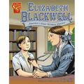 Elizabeth Blackwell: America's First Woman Doctor