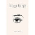 Through Her Eyes